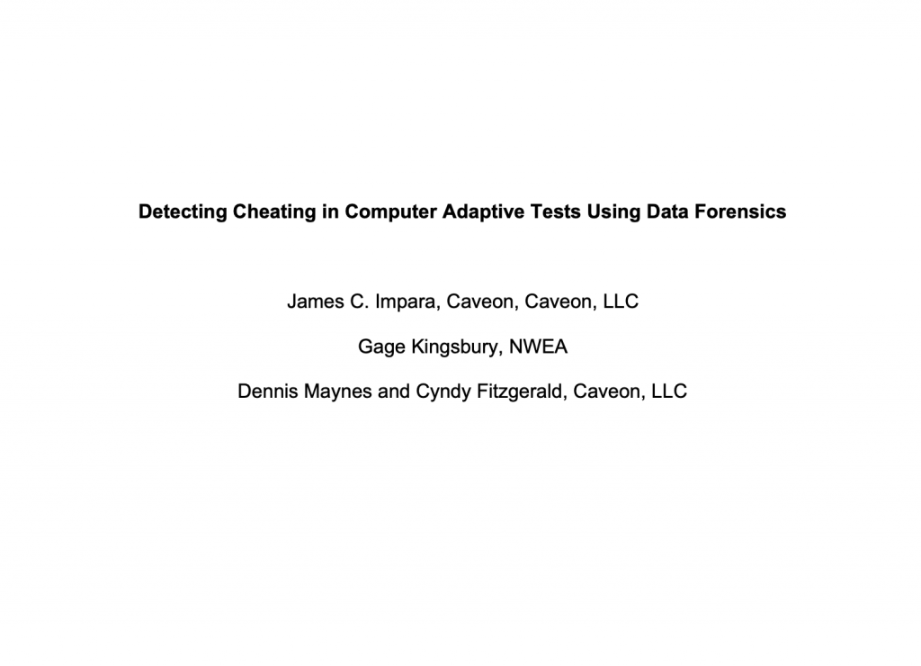 Detecting Cheating on Computer Adaptive Tests Using Data Forensics​: White Paper